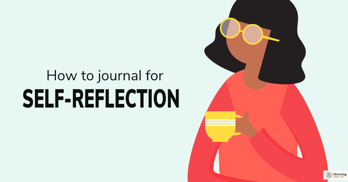 reflective woman holding coffee coffee with text overlay that reads: How to journal for self-reflection