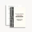 “Practice Builds Boundaries” journal cover with minimalist geometric design.